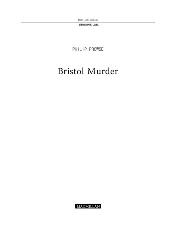 Bristol Murder: Intermediate Level (Macmillian Readers)