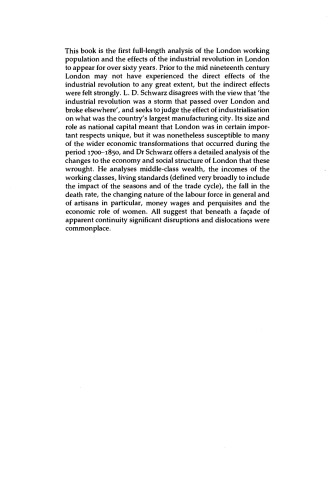 London in the Age of Industrialisation: Entrepreneurs, Labour Force and Living Conditions, 1700-1850