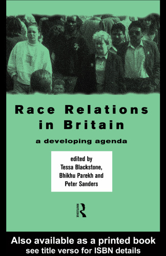 Race Relations in Britain: A Developing Agenda