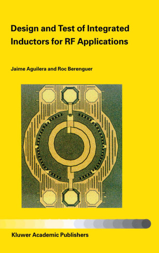 Design and Test of Integrated Inductors for RF Applications