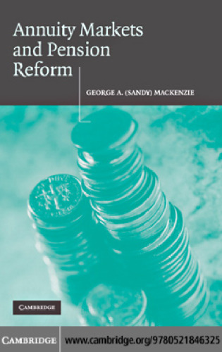 Annuity Markets and Pension Reform