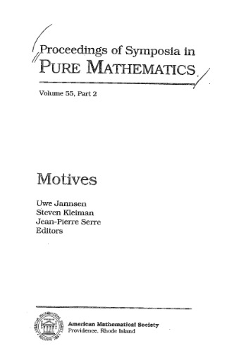 Motives (Proceedings of Symposia in Pure Mathematics) (Part 2)