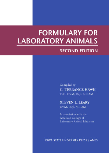 Formulary for Laboratory Animals, 2? Edition