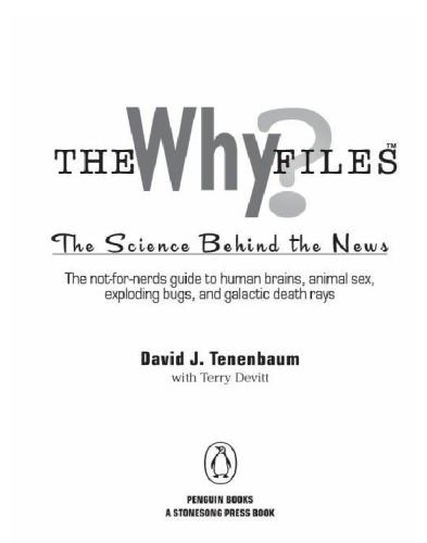 The Why Files: The Science Behind the News