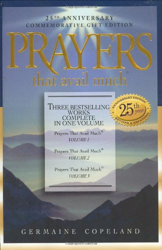 Prayers That Avail Much, 25th Anniversary Commemorative Gift Edition