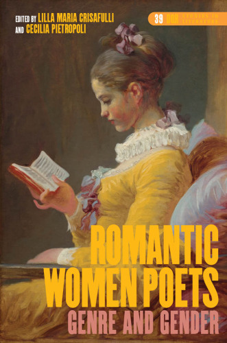 Romantic Women Poets: Genre and Gender. (Dqr Studies in Literature)