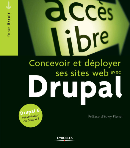 Drupal : Concevoir et deployer ses sites web