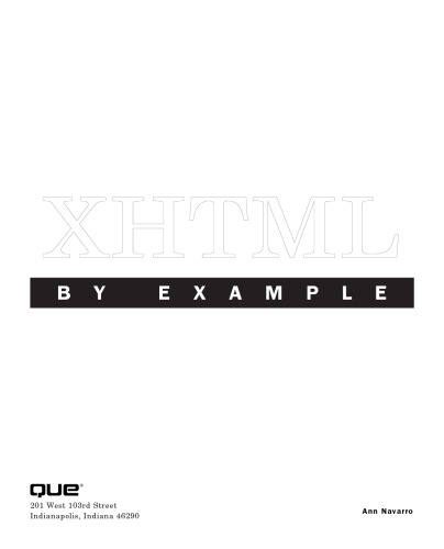 XHTML by Example (By Example)