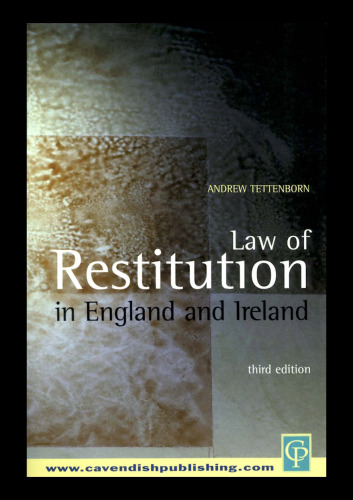 Law of Restitution In England & Ireland 3 e