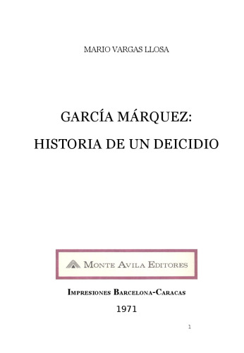 Garcia Marquez: Historia De Un Deicidio