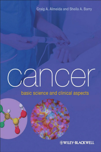 Cancer: Basic Science and Clinical Aspects