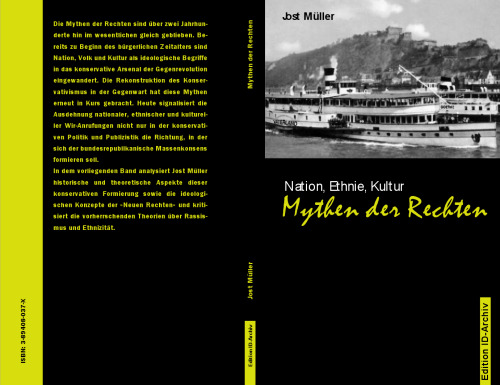 Mythen der Rechten. Nation, Ethnie, Kultur