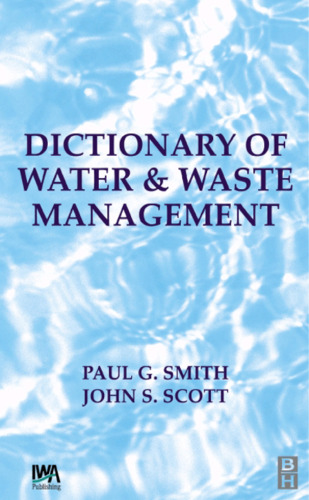 Dictionary of Waste & Water Management (Soul City)