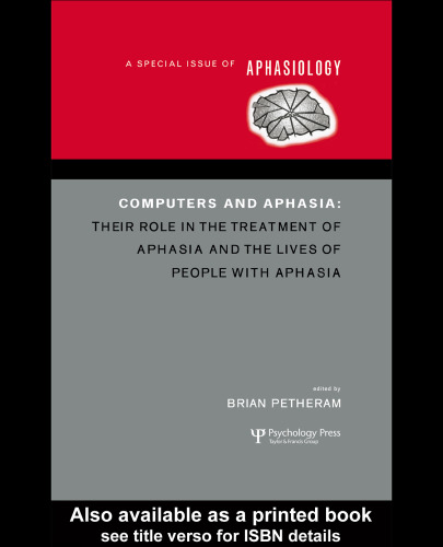 Computers and Aphasia: Special Issue of Aphasiology