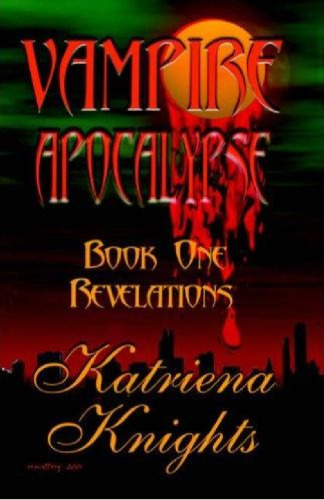 The Vampire Apocalypse: Revelations