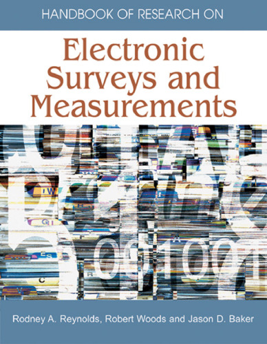 Handbook of Research on Electronic Surveys and Measurements