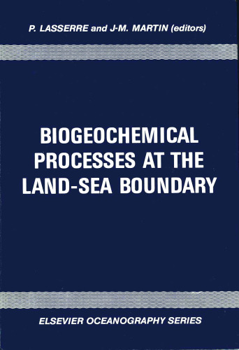 Biogeochemical Processes at The Land-Sea Boundary