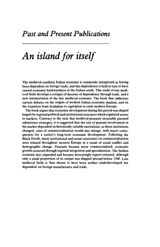 An Island for Itself: Economic Development and Social Change in Late Medieval Sicily (Past and Present Publications)