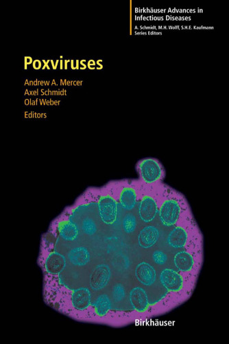 Poxviruses (Birkhauser Advances in Infectious Diseases)