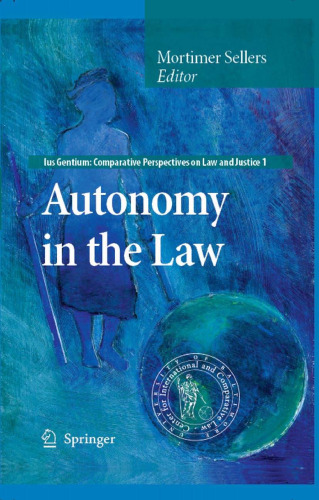 Autonomy in the Law (Ius Gentium: Comparative Perspectives on Law and Justice)