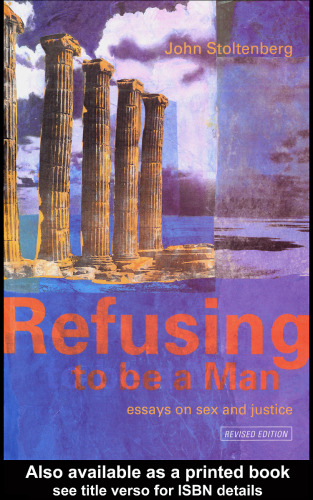 Refusing to be a Man