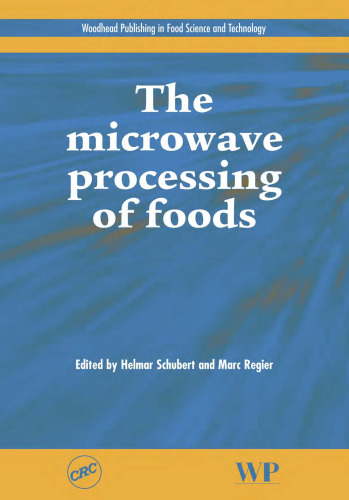 The Microwave Processing of Foods