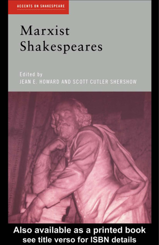 Marxist Shakespeares (Accents on Shakespeare)