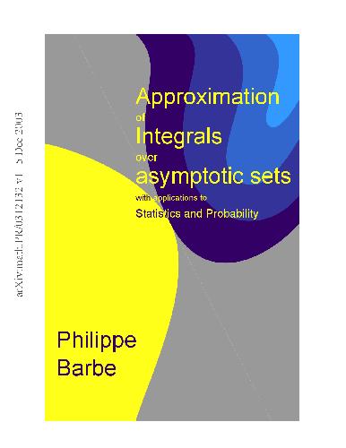 Approximation of integrals over asymptotic sets with applications to statistics and probability