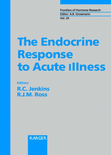 The Endocrine Response to Acute Illness (Frontiers of Hormone Research)