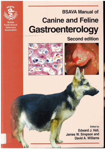 BSAVA Manual of Canine and Feline Gastroenterology 2nd Edition (BSAVA British Small Animal Veterinary Association)