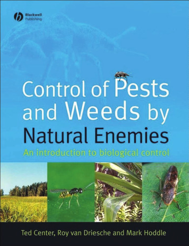 Control of Pests and Weeds by Natural Enemies: An Introduction to Biological Control