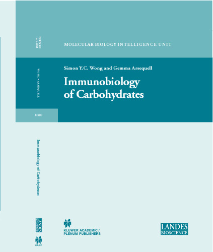 Immunobiology of Carbohydrates (Molecular Biology Intelligence Unit)