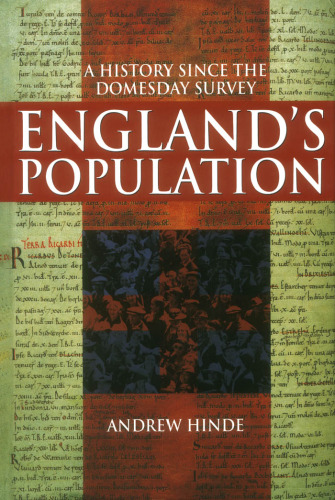 England's Population: A History since the Domesday Survey (Arnold Publication)