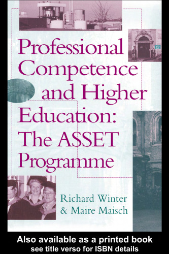 Professional Competence And Higher Education: The ASSET Programme