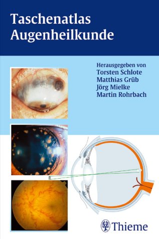 Taschenatlas Augenheilkunde