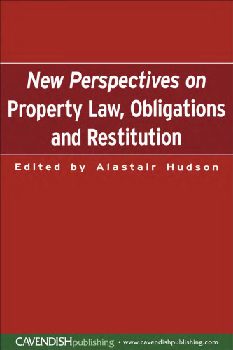 New Perspectives on Property Law: Obligations and Restitution