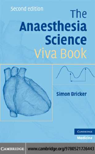 The Anaesthesia Science Viva Book, 2nd Edition