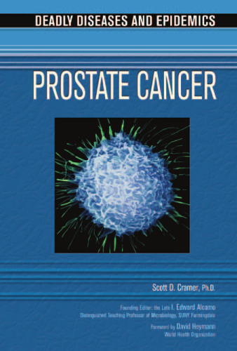 Prostate Cancer (Deadly Diseases and Epidemics)