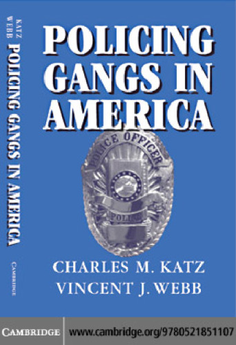 Policing Gangs in America