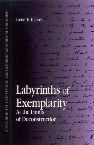 Labyrinths of Exemplarity: At the Limits of Deconstruction