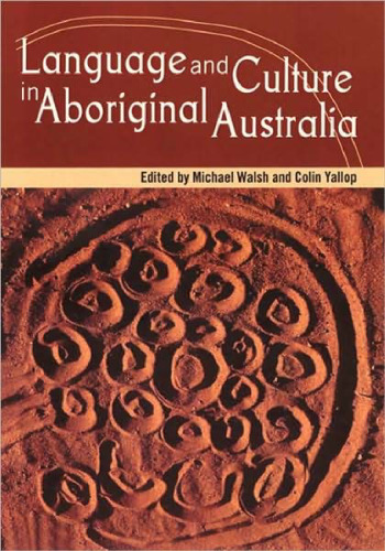 Language And Culture in Aboriginal Australia