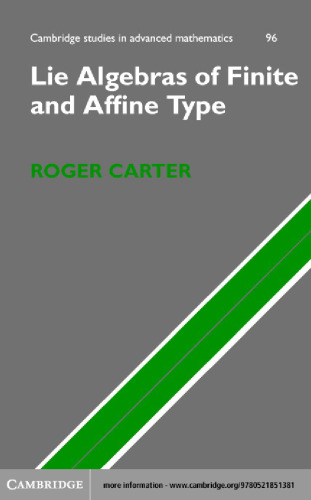 Lie Algebras of Finite and Affine Type