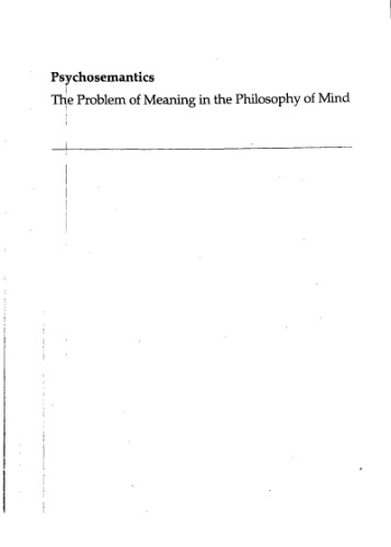 Psychosemantics: The Problem of Meaning in the Philosophy of Mind