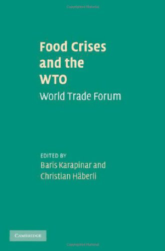 Food Crises and the WTO: World Trade Forum