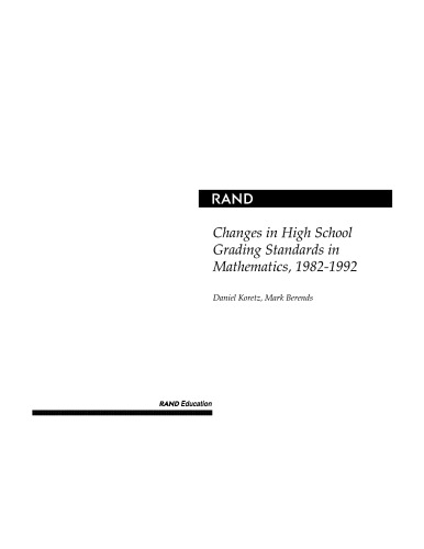 Changes in High School Grading Standards in Mathematics, 1982-1992