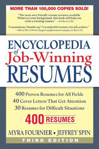 Encyclopedia of Job-winning Resumes, 3rd edition