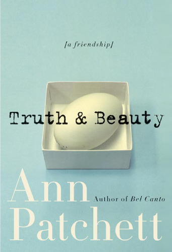 Truth & Beauty: A Friendship