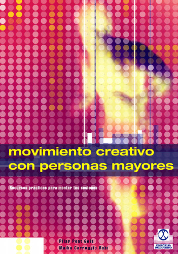 Movimiento Creativo Con Personas Mayores (Spanish Edition)