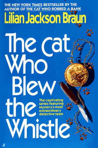 The Cat Who Blew the Whistle (Cat Who...)