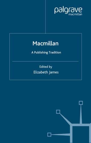 Macmillan: A Publishing Tradition from 1843